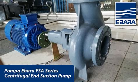 ebara centrifugal pump fsa|ebara pump distributors.